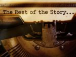 The Rest of the Story