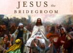 Jesus the Bridegroom